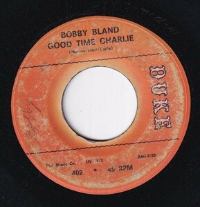 Bobby Bland - Good Time Charlie / Good Time Charlie (Working His Groove Bag) (C) SF-CP354