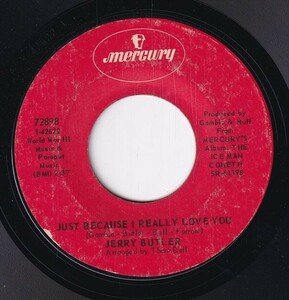 Jerry Butler - Only The Strong Survive / Just Because I Really Love You (B) SF-CP259