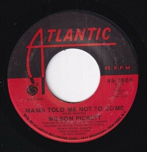 Wilson Pickett - Mama Told Me Not To Come / Covering The Same Old Ground (A) SF-CN175