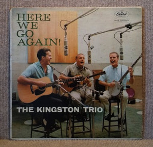 KINGSTON TRIO-Here We Go Again/試聴/'59 米レインボーCapitolモノラル原盤　難あり　盤洗浄済