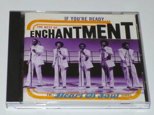 70's人気Group★Enchantment/If You're Ready...The Best Of★14曲収録ベスト選曲