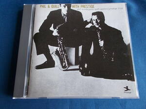 Phil * Woods & Gene *k il *k Inte to|PHILL & QUILL WITH PRESTIGE +2