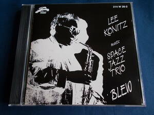 リー・コニッツ meets SPACE JAZZ TRIO／BLEW +1