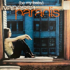 【7インチ】Vanessa Paradis / Be My Baby