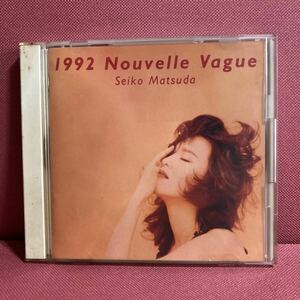 松田聖子 1992 Nouvelle Vague ☆ 1992ヌーベルヴァーグ 含10曲 1992年 Seiko Matsuda ジャパニーズポップス アイドル CD 中古 盤良好