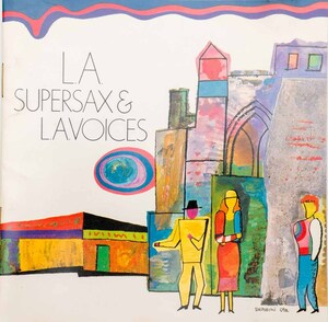 L.A. SuperSax & L.A.Voices