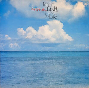 ◆AKIRA ITOH/伊藤詳 / INNER LIGHT OF LIFE/やすらぎを、君に。 (JPN LP) -Far East Family Band