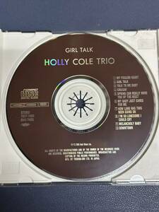 GIRL TALK HOLLY COLE TRIO ホリー・コール　CD アルバム　カナダ