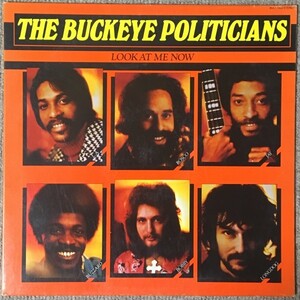 The Buckeye Politicians - Look At Me Now - Utopia ■