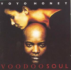 貴重廃盤 Yo Yo Honey VOODOO SOUL 国内盤　スタイリッシュなダンス・ビートと重厚なストリングスが印象的なUKソウルの男女ユニット