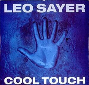名盤 Leo Sayer Cool touch レオ・セイヤー　日本国内盤　駄曲なしの最高傑作　名曲満載　