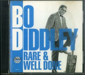 D00157586/CD/ボ・ディドリー「Rare & Well Done」