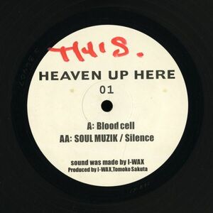 試聴 I-Wax - Heaven Up Here 01 [12inch] Not On Label JPN Techno