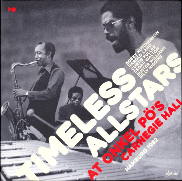 Timeless All Stars タイムレス・オール・スターズ - At Onkel P's Carnegie Hall Hamburg 1982 限定二枚組アナログ・レコード