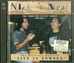 D00156802/CD2枚組/ニック・アンド・ニール (NICK N NEAL・スポックス・ビアード)「Two Separate Gorillas - Live In Europe - The From 