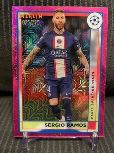 ★275シリ★ Sergio Ramos セルヒオラモス 2022-2023 Topps Merlin Uefa Club Competition