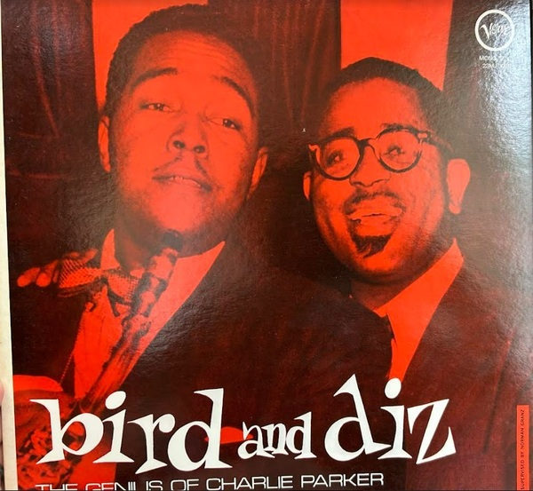 【送料無料】バード・アンド・ディズ / チャーリー・パーカーの神髄 LP