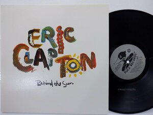 Eric Clapton「Behind The Sun」LP（12インチ）/Warner Bros. Records(25166-1)/洋楽ロック