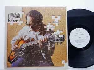 Howard Roberts「The Real Howard Roberts」LP（12インチ）/Concord Jazz(CJ-53)/ジャズ