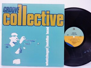Groove Collective「Whatchugot / Buddha Head」LP（12インチ）/Reprise Records(0-41789)/ヒップホップ