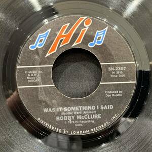 【EP】Bobby McClure - Was It Something I Said / Love Trap 1976年USオリジナル Hi Records 5N-2307