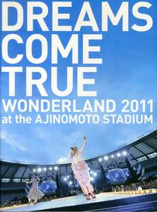 I00007940/●写真集/ドリームズ・カム・トゥルー「Wonderland 2011 At The Ajinomoto Stadium」