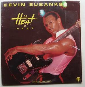 ◆ KEVIN EUBANKS / The Heat of Heat / Nardis ◆ GRP GR-1041 ◆ V