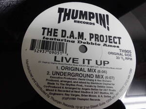 THE D.A.M. PROJECT featuring DEBBIE AMES/LIVE IT UP/2914