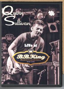 【中古DVD】QUINN SULLIVAN / LIVE AT B.B. KING BLUES CLUB ＆ GRILL