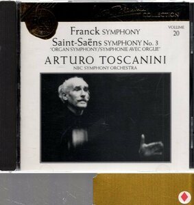 フランク：交響曲&サン＝サーンス：交響曲「オルガン」/トスカニーニ