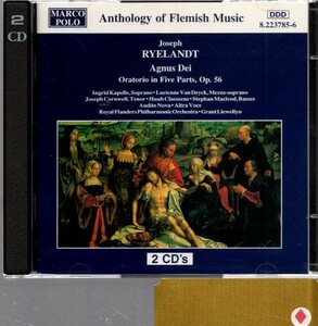 pc183 リエランド：アニュス・デイ Op. 56 （ロイヤル・フランダース・フィル／ルウェリン）(2CD)
