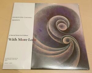 Joaquin Joe Claussell / With More Love, SRM266.7,body&soul