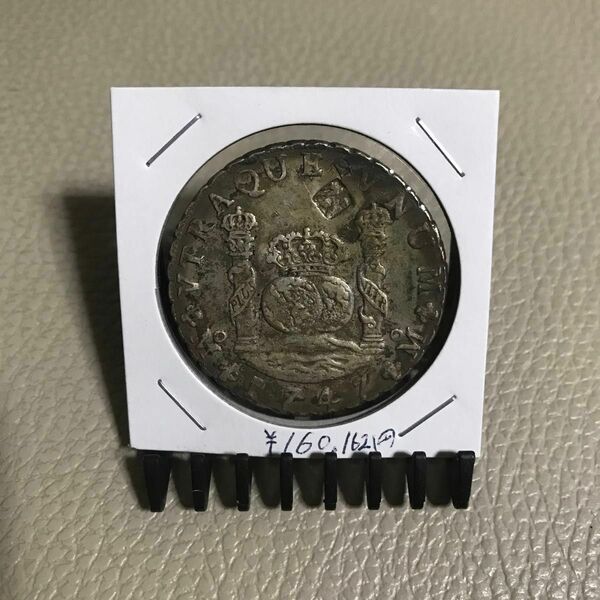 【激激激大レア品】メキシコ　スペイン領　8レアル　大型銀貨　ピラーダラー　1747年　本物保証　正規品　鑑定済み