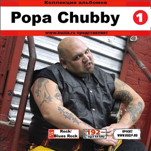 POPA CHUBBY CD1+CD2 大全集 MP3CD 2P⊿