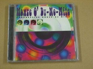 CD184a：Howze O' Dy-No-Mite PROGRESSIVE HOUSE-DJ-MIX