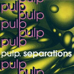 PULP★Separations [パルプ,ジャーヴィス コッカー,Jarvis Cocker]