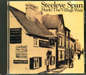 STEELEYE SPAN★Hark! The Village Wait [スティーライ スパン,Maddy Prior,マディ プライヤー,Terry Woods,Ashley Hutchings]