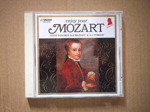 CD enjoy your MOZART　5　可憐で情熱的なモーツァルト　ヴァイオリン協奏曲4・5