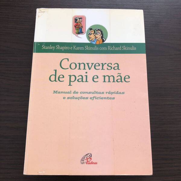 Livro em portugus ポルトガル語 Conversa de pai e me
