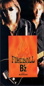 ◆8cmCDS◆B'z/FIREBALL/21stシングル/ジャケットシール付