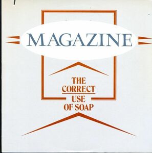 80年 USプレスLP！Magazine / The Correct Use Of Soap【Virgin / VA 13144】マガジン Martin Hannett ニューウェーヴ ポストパンク