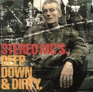 【輸入盤】Ｄｅｅｐ　Ｄｏｗｎ　＆　Ｄｉｒｔｙ／ステレオＭＣ’ｓ