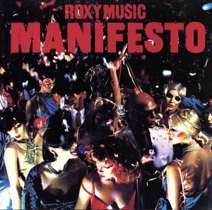 【輸入盤】Ｍａｎｉｆｅｓｔｏ／ロキシー・ミュージック