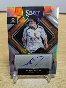 【アイマール】直筆サインカード◆2022-23 Select La Liga Soccer Signatures （Pablo Aimar） SILVER PRIZM AUTO 