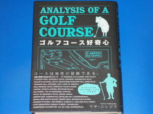 ゴルフコース好奇心★ANALYSIS OF A GOLF COURSE★コースは知性の冒険である。★マサ・ニシジマ★ゴルフダイジェスト社★帯付★絶版★