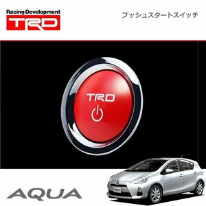 TRD プッシュスタートスイッチ ハイブリッド車 インジケーターランプ無 アクア NHP10 11/12～14/12 スマートエントリー装着車