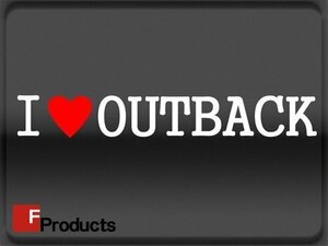 Fproducts アイラブステッカー■OUTBACK/アイラブ アウトバック