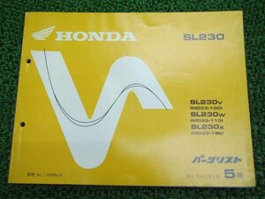 SL230 パーツリスト 5版 ホンダ 正規 中古 バイク 整備書 MD33-100～120 Rs 車検 パーツカタログ 整備書