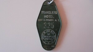 ビンテージ・モーテルタグ・キーホルダー・タグ/TRAVELERS HOTEL・335・イースト エルムハースト・ニューヨーク州