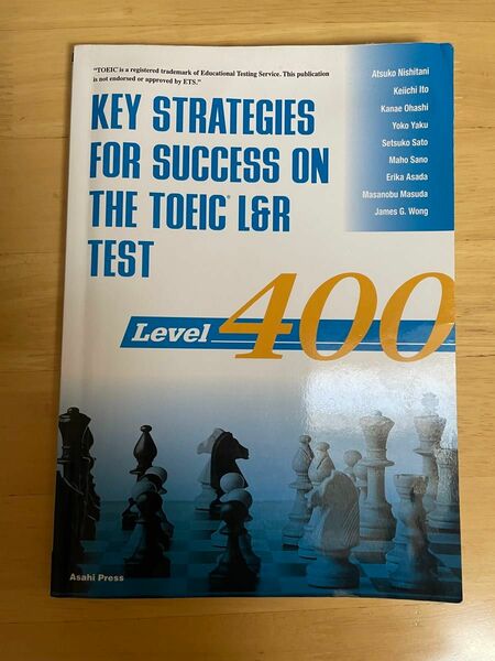 KEY STRATEGIES FOR SUCCESS ON THE TOEIC L＆R TEST 400